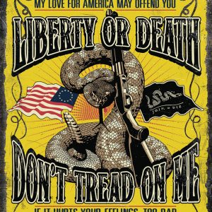 Don't Tread On Me Sign