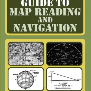U.S. Army Guide to Map Reading