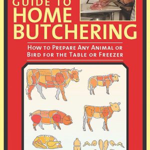 Ultimate Guide to Butchering