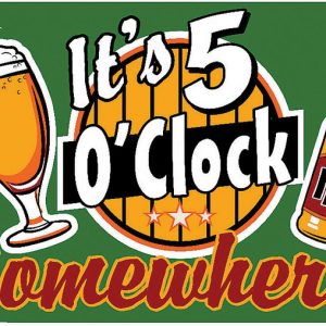 5 oClock Somewhere Flag