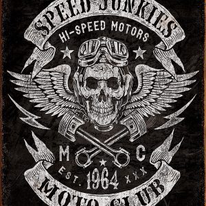 Speed Junkies Moto Club Sign