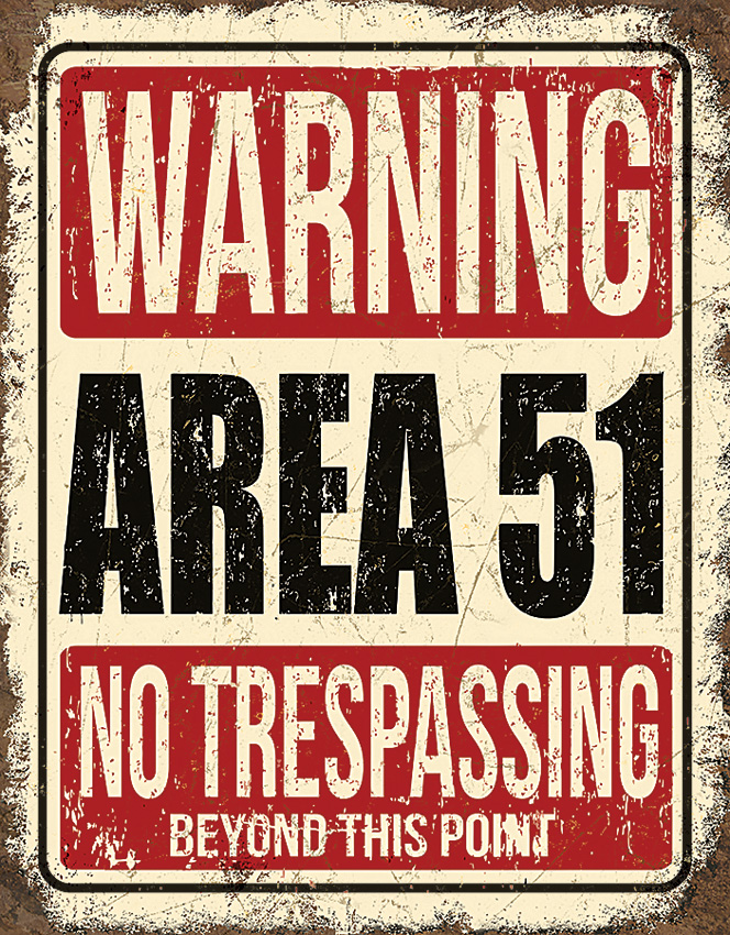 Area 51 No Trespassing
