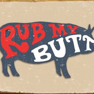 Pork Butt Sign